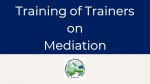 Training of Trainers on Mediation