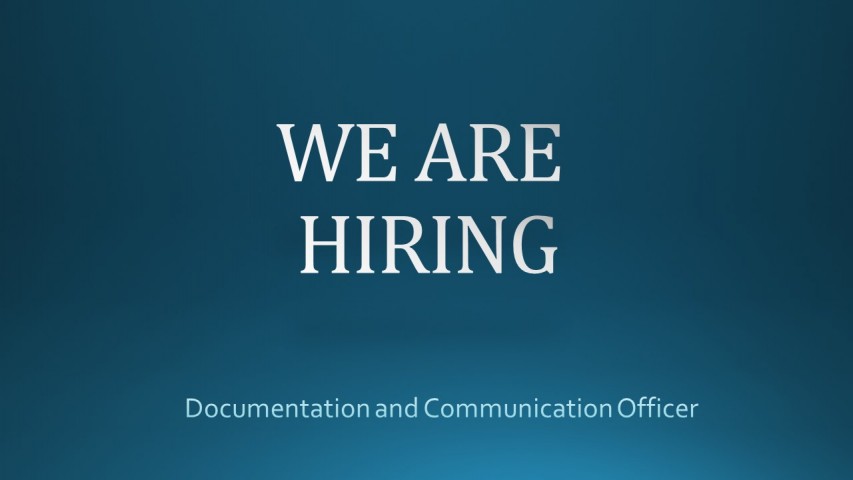 Vacancy Announcement: Documentation and Communication Officer